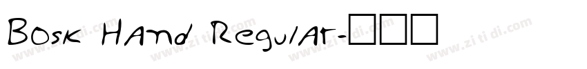 Bosk Hand Regular字体转换